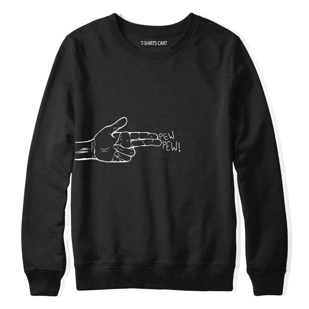 PEW PEW SWEAT SHIRT